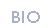 bio